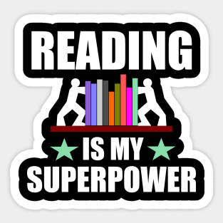 Reading is my superpower Sticker